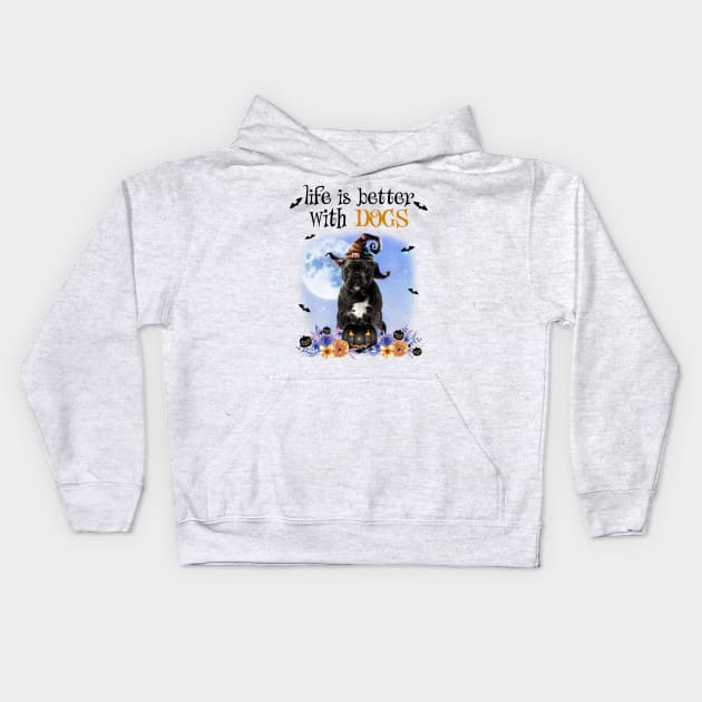 French Bulldog Witch Hat Life Is Better With Dogs Halloween Kids Hoodie by nakaahikithuy